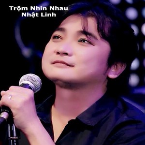 Trộm Nhìn Nhau