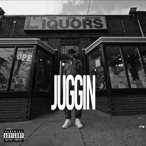 JUGGIN (Explicit)