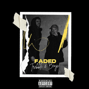 FADED (Explicit)