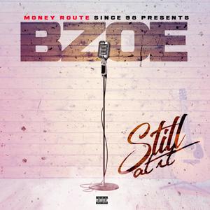 Still At It (Explicit)