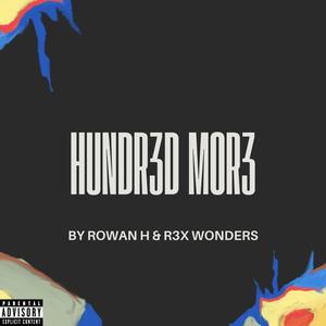 hundr3d mor3 (Explicit)