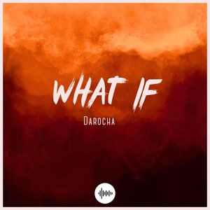 What If