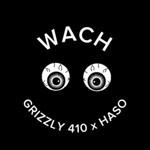 Wach (Explicit)