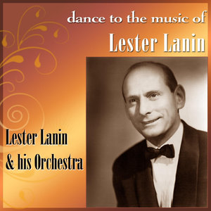 Dance To The Music Of Lester Lanin