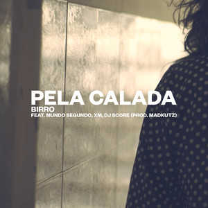 Pela Calada