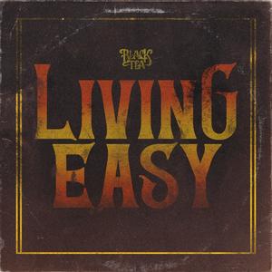 Living Easy