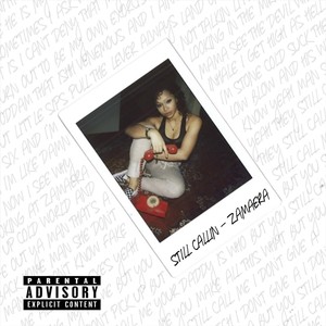 Still Callin (Explicit)