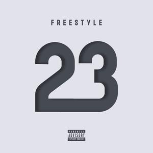 23 (Freestyle) [Explicit]