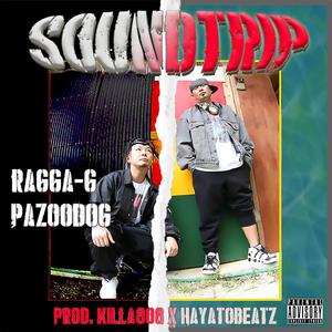 SOUNDTRIP (feat. Hayatobeatz) (Explicit)