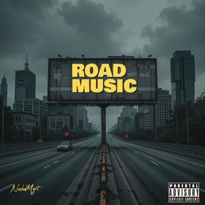 Road Music (Explicit)