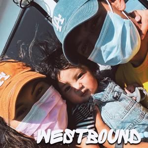 WestBound (Explicit)