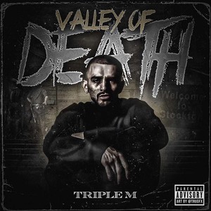 Valley of Death (Explicit)