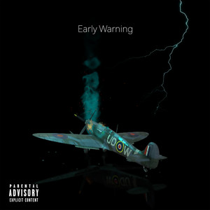 Early Warning (Freestyle) [Explicit]