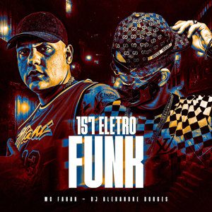 157 Eletro Funk (Explicit)