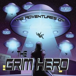 The Adventures of the Grim Hero I