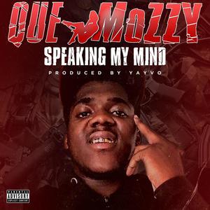 Speaking My Mind (Explicit)