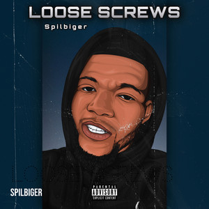 Loose Screws (Explicit)