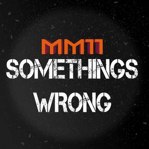 Somethings Wrong