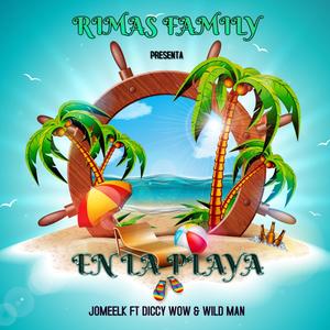 En La Playa (feat. jomeelk & Wildman)