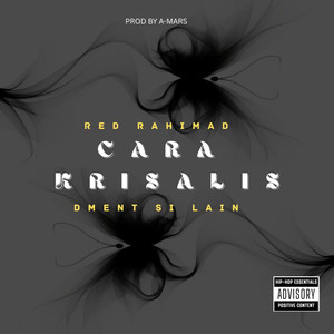 Cara Krisalis (Explicit)