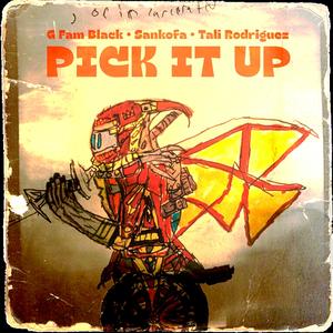 Pick It Up (feat. Tali Rodriguez)