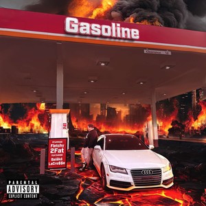 Gasoline (Explicit)