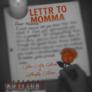 Letter To Momma (feat. Almighty Domo) (Explicit)