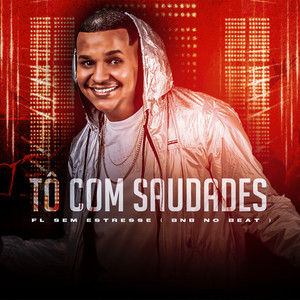 Tô Com Saudades