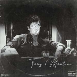 Tony Montana (Explicit)