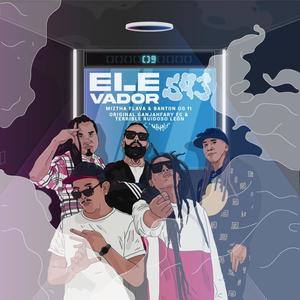 Elevador(feat. ORIGINAL GANJAHFARY FC & Terrible Ruidoso León)