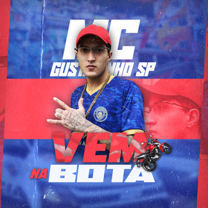 Vem na Bota (Explicit)