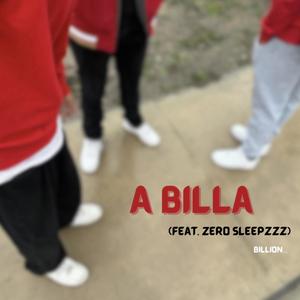 A billa (feat. Zero Sleepzzz) [Explicit]