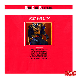 Royalty (Explicit)