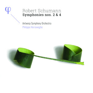 Schumann: Symphonies Nos. 2 & 4