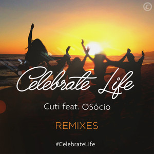 Celebrate Life (Marcelo Mistake & Molla Remix|Radio Edit)