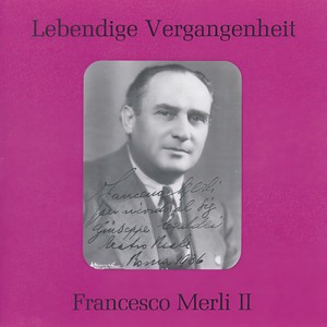 Lebendige Vergangenheit - Francesco Merli (Vol. 2) - Meco all'altar di Venere (Norma)