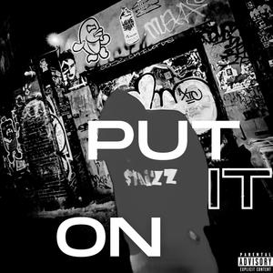 Put it On (Explicit)