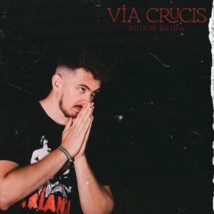 Vía crucis (feat. Dj Sehz)