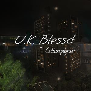 U.K. Blessd (Explicit)