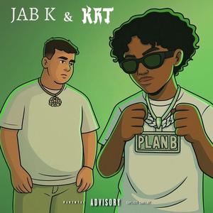 Plan B (feat. KRT) (Explicit)