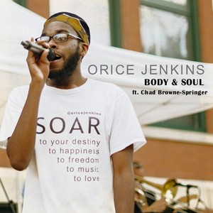 Body & Soul(feat. Chad Browne-Springer)