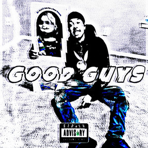 Good Guys (Explicit)