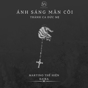 Ánh Sáng Mân Côi (Thánh Ca Đức Mẹ)