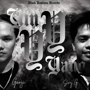 YY (feat. Soy G & Ganji) (Explicit)