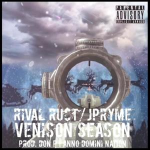 Venison Season (feat. JPryme) [Explicit]