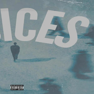 Voices (Explicit)