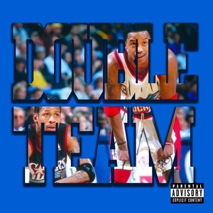 Double Team (Explicit)