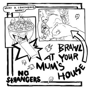 Brawl At Your Mum's House