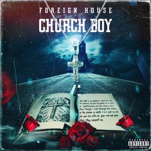 CHURCH BOY (Explicit)