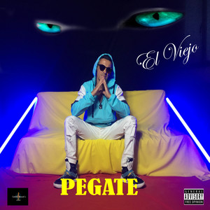 Pégate (Explicit)